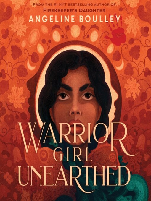 Title details for Warrior Girl Unearthed by Angeline Boulley - Available